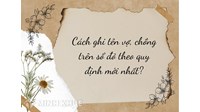 Cách ghi tên vợ, chồng trên sổ đỏ theo quy định mới nhất?
