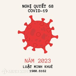 Bị nhiễm Covid 19 có còn được hỗ trợ theo Nghị quyết 68?