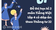 Đề thi học kì 2 môn Tiếng Việt lớp 4 có đáp án theo Thông tư 22