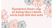 Condotel được cấp sổ hồng theo chính sách luật đất đai mới