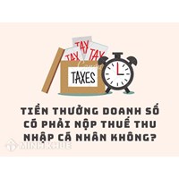 Tiền thưởng doanh số có phải nộp thuế thu nhập cá nhân không?