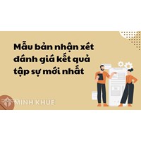 Mẫu bản nhận xét đánh giá kết quả tập sự đầy đủ, chi tiết