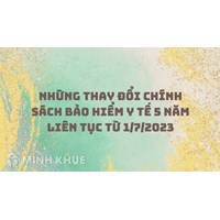 Những thay đổi chính sách bảo hiểm y tế 5 năm liên tục cần biết
