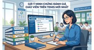 Gợi ý minh chứng đánh giá giáo viên trên TEMIS mới nhất