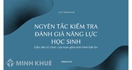 Ý nghĩa của nguyên tắc kiểm tra đánh giá năng lực học sinh là gì?