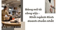 Bảng mô tả công việc - Khối ngành Kinh doanh chuẩn nhất