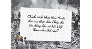 Chính sách khai thác thuộc địa của thực dân Pháp đã tác động đến xã hội Việt Nam như thế nào?
