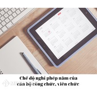 Chế độ nghỉ phép năm của cán bộ công chức, viên chức mới nhất