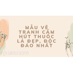 Mẫu Vẽ tranh cấm hút thuốc lá đẹp, độc đáo nhất