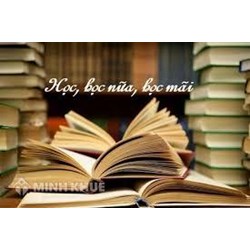Giải thích câu Học, học nữa, học mãi của Lênin siêu hay