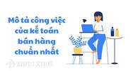Mô tả công việc của kế toán bán hàng chuẩn nhất