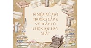 Kỉ niệm về mái trường cấp 2 và thầy cô chọn lọc hay nhất