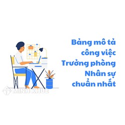Bảng mô tả công việc Trưởng phòng Nhân sự chuẩn nhất
