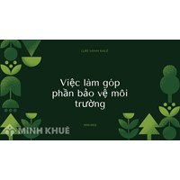 Kể lại một việc làm góp phần bảo vệ môi trường hay nhất