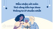Mẫu nhận xét môn Thủ công tiểu học theo Thông tư 27 chuẩn nhất