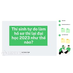 Thí sinh tự do làm hồ sơ thi lại đại học 2024 như thế nào?