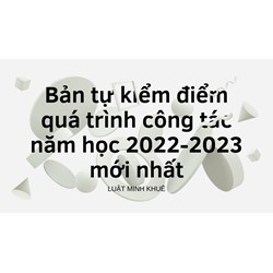 Mẫu Bản tự kiểm điểm quá trình công tác năm học mới nhất