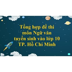 Thống kê các văn bản đã thi vào 10 TP HCM mới nhất