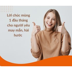 Lời chúc mùng 1 đầu tháng cho người yêu may mắn, hài hước