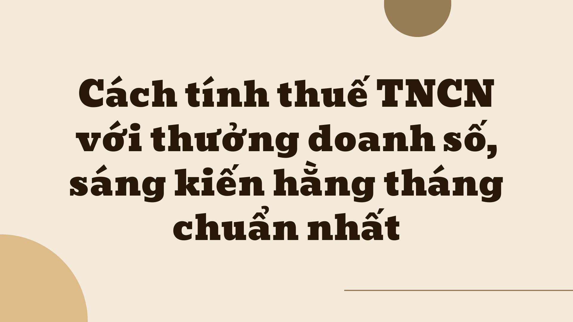 Cách tính thuế TNCN với thưởng doanh số, sáng kiến hằng tháng chuẩn nhất