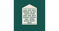 Mật độ xây dựng là gì? Cách tính mật độ xây dựng chính xác