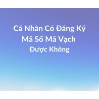 Cá nhân kinh doanh có đăng ký mã số mã vạch được không?