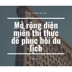 Mở rộng diện miễn thị thực để phục hồi du lịch