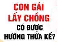 Con gái đi lấy chồng có được chia đất hay không?