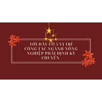 Có 5 vị trí công tác ngành nông nghiệp phải chuyển đổi định kỳ?