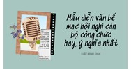 Mẫu diễn văn bế mạc hội nghị cán bộ công chức hay, ý nghĩa nhất