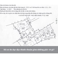 Hồ sơ đo đạc địa chính chuẩn bao gồm những giấy tờ gì?