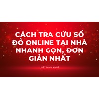 Cách tra cứu sổ đỏ online tại nhà nhanh gọn, đơn giản nhất