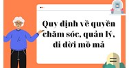 Quy định về quyền chăm sóc, quản lý, di dời mồ mả