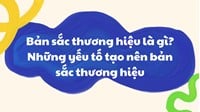 Bản sắc thương hiệu là gì? Những yếu tố tạo nên bản sắc thương hiệu
