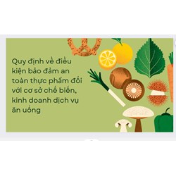 Quy định về điều kiện bảo đảm an toàn thực phẩm đối với cơ sở chế biến, kinh doanh dịch vụ ăn uống