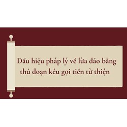 Dấu hiệu pháp lý về lừa đảo bằng thủ đoạn kêu gọi tiền từ thiện