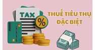Đối tượng không chịu thuế tiêu thụ đặc biệt mới nhất