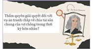 Thẩm quyền giải quyết đối với vụ án tranh chấp về chia tài sản chung của vợ chồng trong thời kỳ hôn nhân?