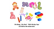 Đồ dùng, đồ chơi, thiết bị dạy học tối thiểu cho mầm non