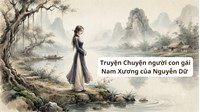 Truyện Chuyện người con gái Nam Xương của Nguyễn Dữ Ngữ văn 9