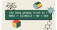 Cân bằng phương trình Al + HNO3 → Al(NO3)3 + NO + H2O