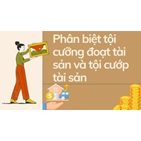 Phân biệt tội cưỡng đoạt tài sản và tội cướp tài sản
