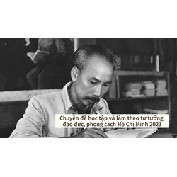 Chuyên đề học tập và làm theo tư tưởng, đạo đức, phong cách Hồ Chí Minh
