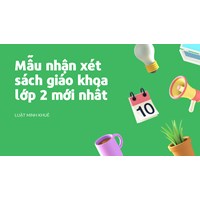 Mẫu nhận xét sách giáo khoa lớp 2 mới nhất