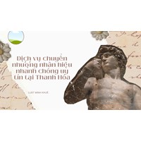 Dịch vụ chuyển nhượng nhãn hiệu nhanh chóng uy tín tại Thanh Hóa