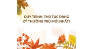 Quy trình, thủ tục đăng ký thường trú mới nhất?