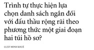 Trình tự thực hiện lựa chọn danh sách ngắn đối với đấu thầu rộng rãi theo phương thức một giai đoạn hai túi hồ sơ?