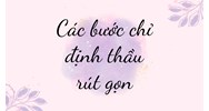 Các bước chỉ định thầu rút gọn theo quy định mới nhất