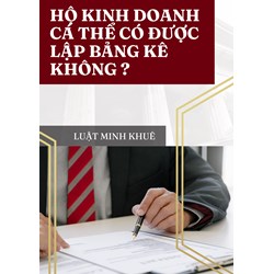 Hộ kinh doanh cá thể có được lập bảng kê không