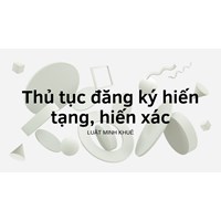 Thủ tục đăng ký hiến tạng, hiến xác